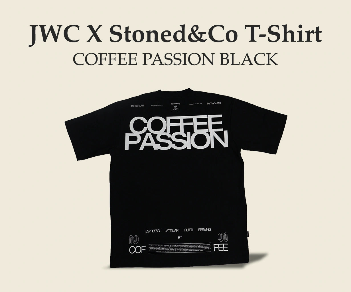 JWC X Stoned&Co T-Shirt COFFEE PASSION