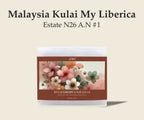 Malaysia Kulai My Liberica Estate N26 AN